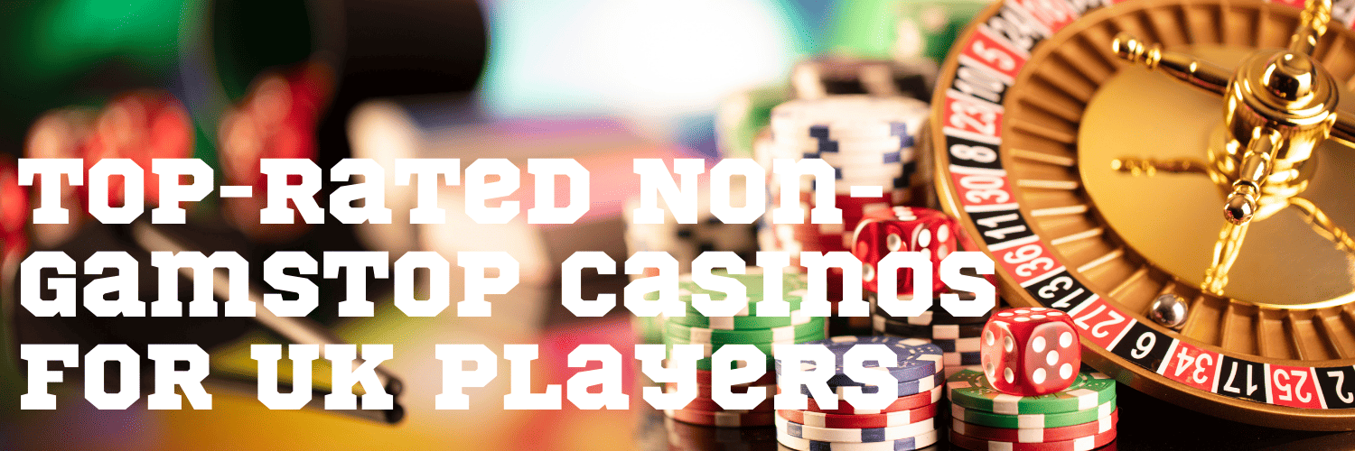 Discovering Non Gamstop Casinos in the UK 591084266