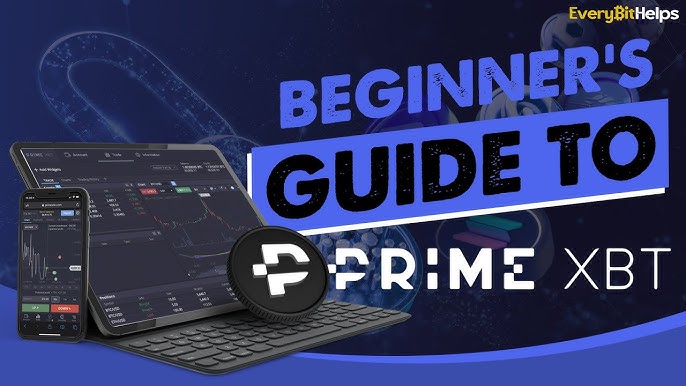 Ultimate Guide to Trading on PrimeXBT Strategies and Tips
