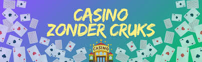 Ontdek de Wereld van Casinos Zonder CRUKS 1242331143