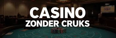 Ontdek de wereld van casinos zonder CRUKS 1250092518