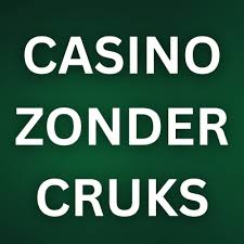 Betrouwbaar Casino Zonder CRUKS Veilige Speelervaringen Betrouwbaar Casino Zonder CRUKS Veilige Speelervaringen