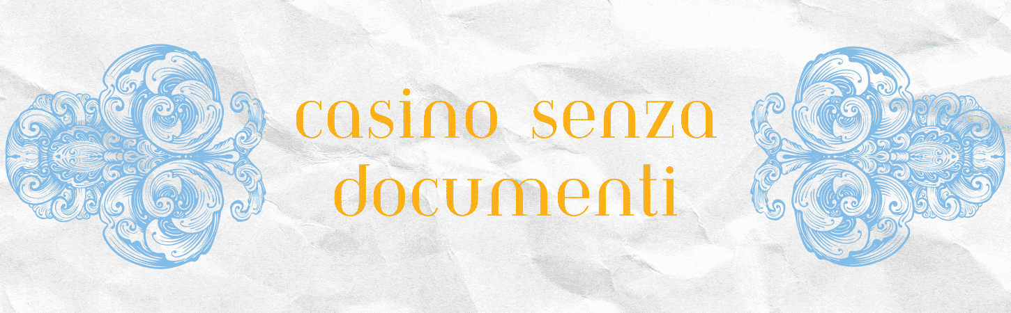Bonus Casino Senza Documento Scopri le Migliori Offerte del 2023