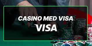 Casinoer med Visa En Guide til Sikker Betaling